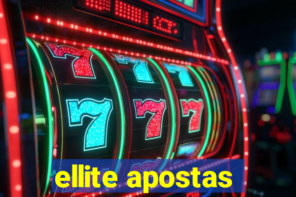 ellite apostas